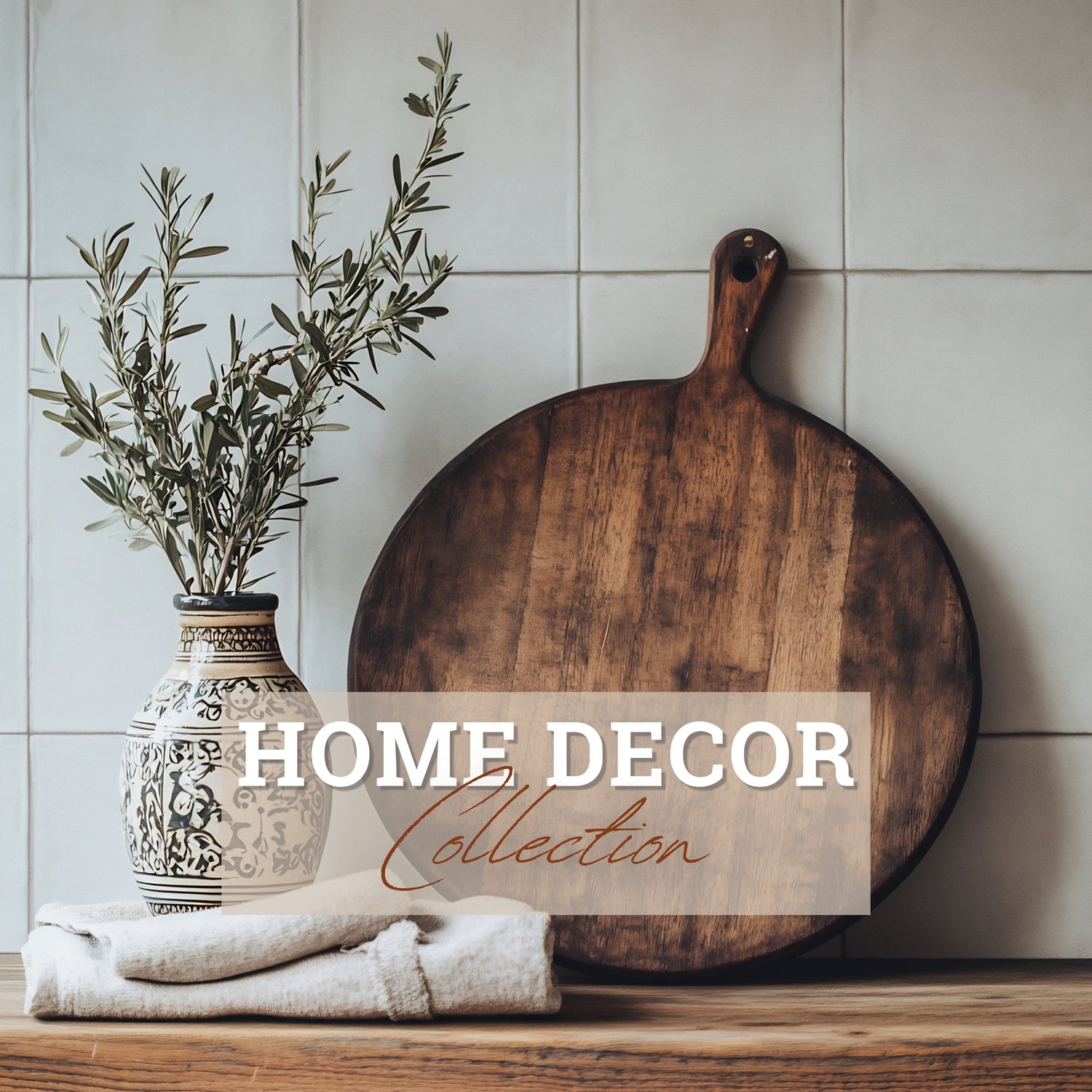 HOME DECOR